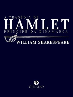 cover image of A tragédia de Hamlet, príncipe da Dinamarca
